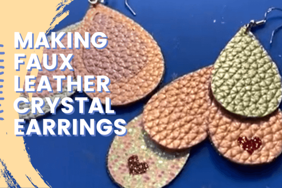 Download Making Faux Leather Crystal Earrings - Making Collection
